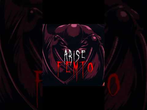 ARISE FEMTO #gutsberserk #animeedit #edit #gutsedit #guts #berserk #griffith #anime #berserkedit