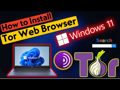 How to Install Tor Browser in Windows 11 | How to Download & Install Tor Web Browser in Windows 11