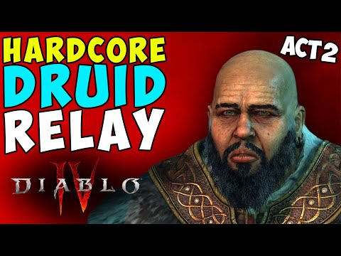 No One Is Safe - Hardcore Druid Relay Vs Act 2 | Diablo 4 | Hardest Difficulty 4 Player COOP