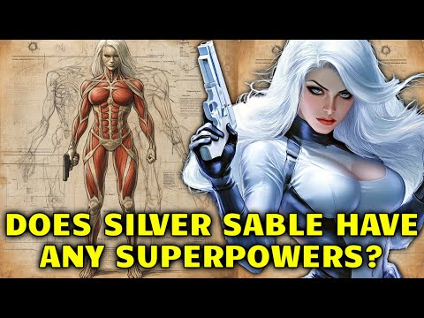 Silver Sable Anatomy Explained - How Does She Have Super-Human Features? Does She Have Super-Powers?