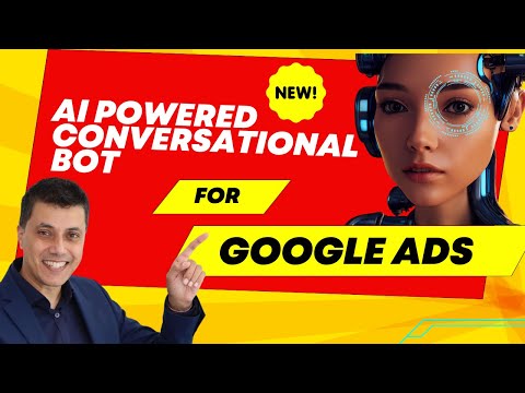 How Conversational AI is Changing Google Ads Forever