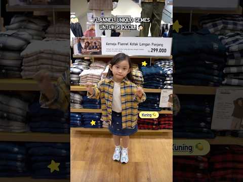 Flannel UNIQLO Gemes untuk Si Kecil