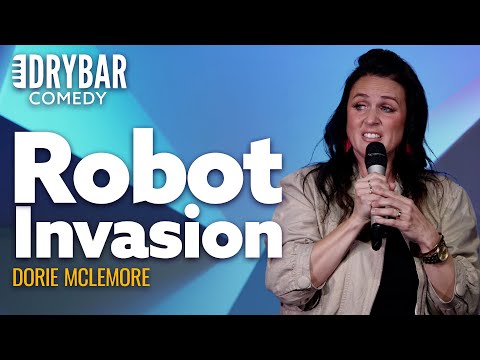 How To Survive A Robot Invasion. Dorie McLemore