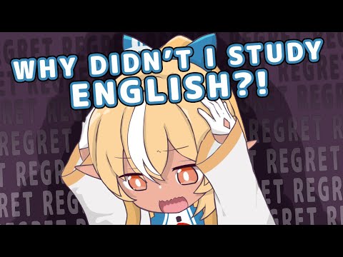 Flare Regrets Not Taking MORE English Classes in School [Shiranui Flare/不知火フレア]