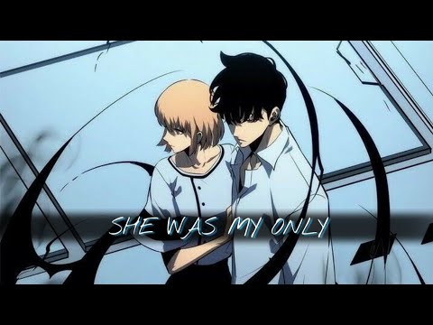 She was my only...(Sad Amv) | Solo Leveling