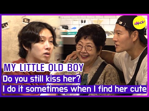 [MY LITTLE OLD BOY] Do you still kiss her? I do it sometimes when I find her cute (ENGSUB)