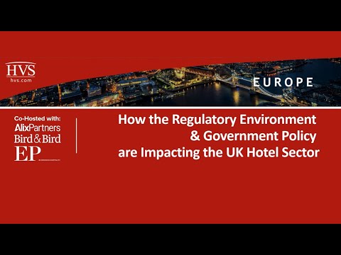 How the Regulatory Environment & Government Policy are Impacting the UK Hotel Sector