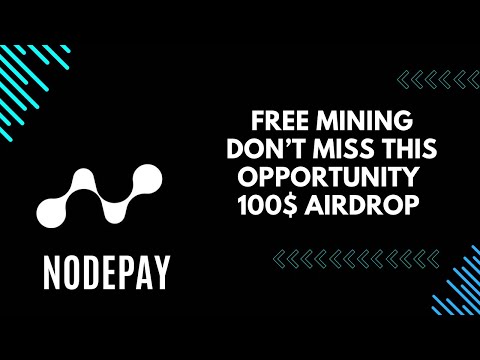 Nodepay  Mining Airdrop: Don’t Miss This Huge Opportunity!