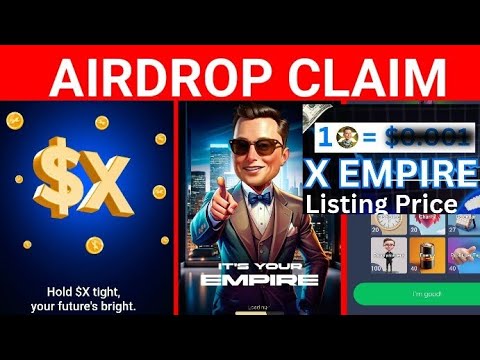 XEmpire Airdrop Claim And Listing Price Update