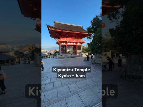 KIYOMIZU 清水寺 Kyoto at 6am #清水寺 #kiyomizudera