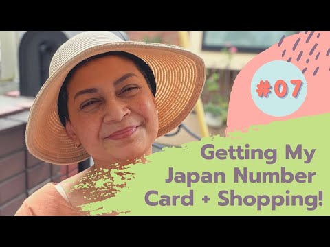 Getting My Number Card + Shopping