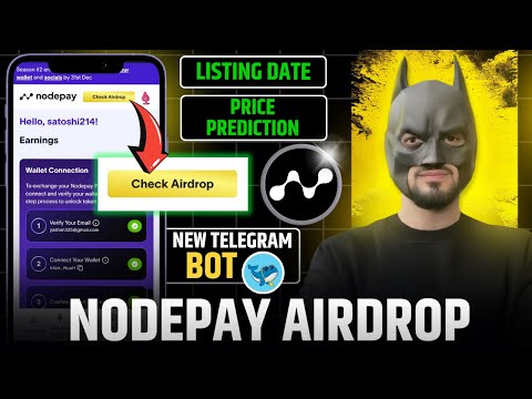 Nodepay Airdrop Listing Date | Nodepay Airdrop Price Prediction | BigBait - New Telegram Mining Bot