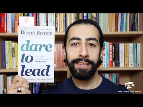 Dare To Lead by Brene Brown | One Minute Book Review