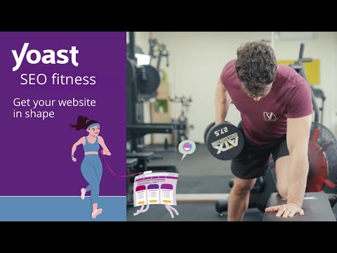 Get your site fit with Yoast SEO!