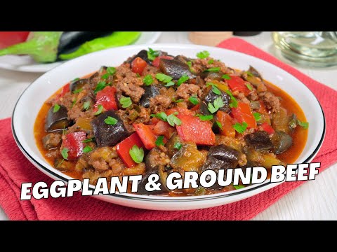 Eggplant & Ground Beef — Turkish Moussaka (Patlıcan Musakka). Delicious & Easy Dinner Recipe!