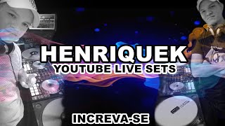 HenriqueK You Tube Live Sets 91 #aovivonoyoutube  #musicaeletronicanainternet