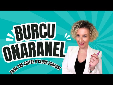 Interview with Burcu Onaranel Ertin from the Coffee O'Clock Podcast