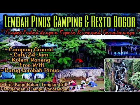 Camping di Lembah Pinus Camp & Cafe Sukamakmur Bogor