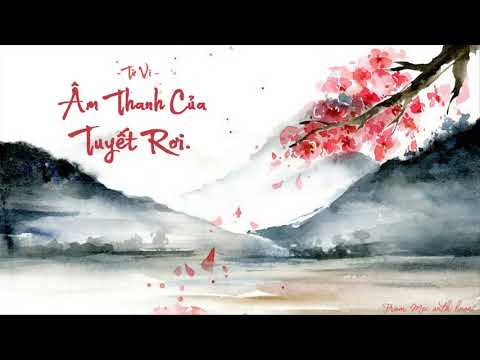 [Vietsub + Pinyin] Âm Thanh Của Tuyết Rơi - Từ Vi (Diên Hy Công Lược OST)