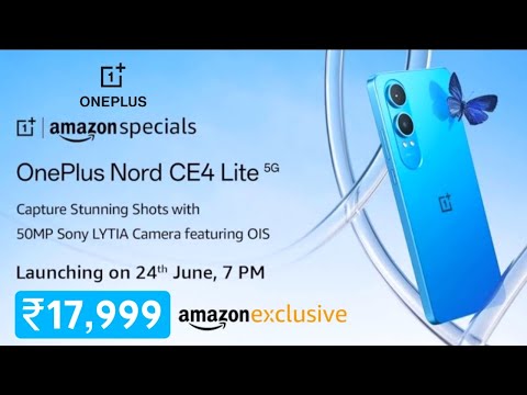 OnePlus Nord CE 4 Lite 5G Price in India | OnePlus Nord CE 4 Lite India Launch Full Specs & features