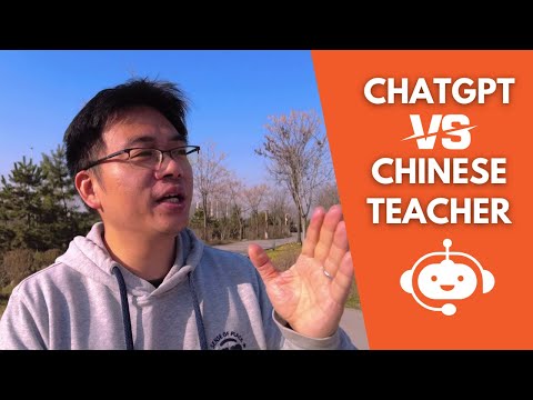 Will ChatGPT Replace Chinese Teachers? Intermediate Chinese.