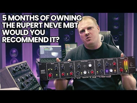 5 Months Of Owning The Rupert Neve MBT Would You Recommend It?