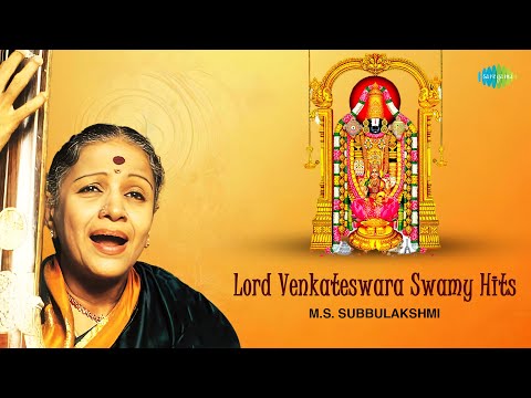 Lord Venkateswara Swamy Hits | M.S. Subbulakshmi | Sri Venkatesa Suprabhatham | Parama Purusha