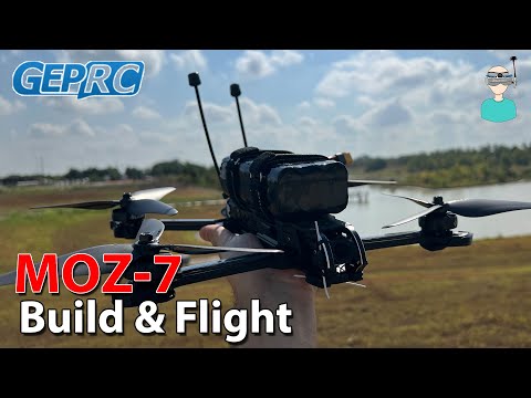 GepRC MOZ7 7.5" Long Range Drone - Build & Flight