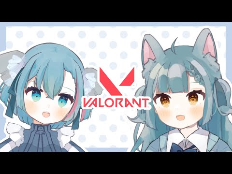 【VALORANT】修行の巻【猫戸なぎ/VTuber】