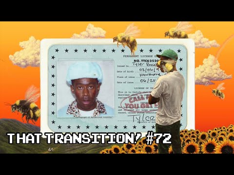 HOT WIND BLOWS x Droppin' Seeds - Tyler, The Creator & Lil Wayne (That Transition! #72)