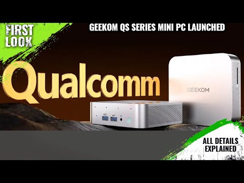 GEEKOM QS1 Pro Mini PC Launched With Snapdragon X1E-80-100 SoC - Explained All Spec, Features & More