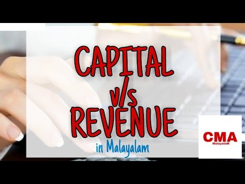 CAPITAL v/s REVENUE,BASICS OF ACCOUNTINGIN MALAYALAM-CMA MALAYALAM