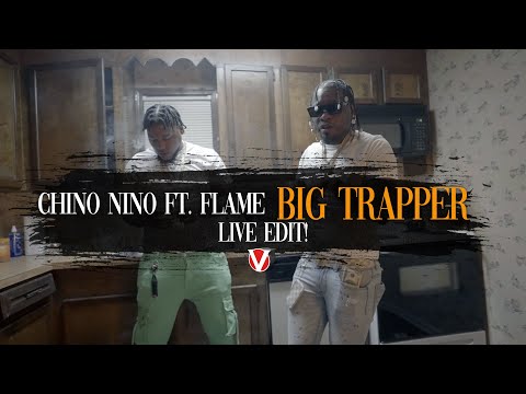 Chino Nino/Flame - Big Trapper LIVE EDIT! #Replay (9-20-22)