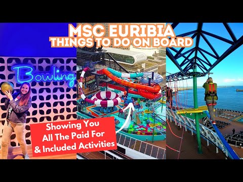 MSC Euribia - All The FUN Activities To Do On This Ship & How Much It Could Cost You