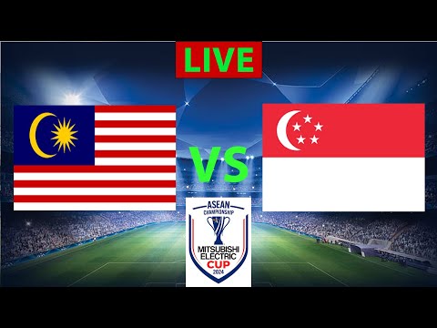 ⚽ Malaysia vs Singapore LIVE | ASEAN Championship