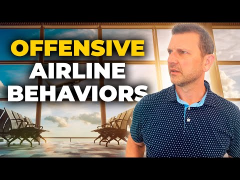 Offensive Airline Behaviors