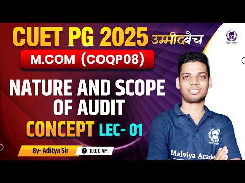 CUET PG 2025 M.Com | Nature & scope of Audit Lec 01 | UMMEED Batch