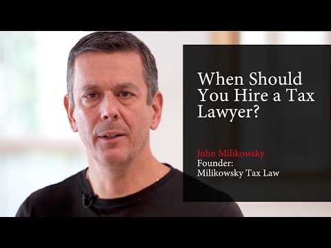 When Should You Hire a Tax Lawyer?