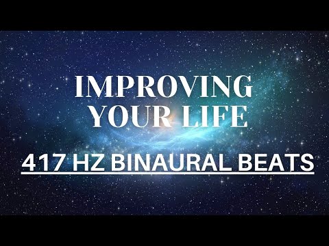 417HZ Binaural Beats - Improving your Life - Subconscious Mind Power