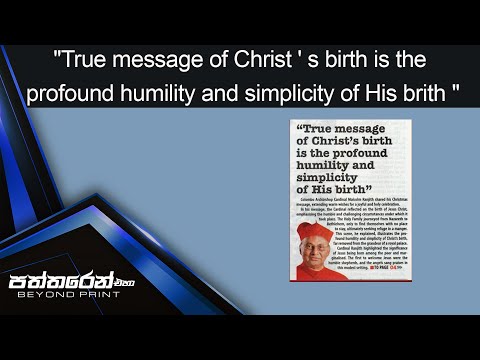 "True message of Christ ' s birth is the profound humility and simplicity of His brith "