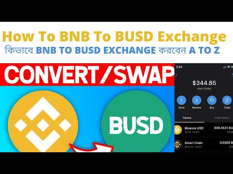 How To BNB To BUSD Exchange | How To Convert BNB (BSC)To BUSD | How To Swap BNB To BUSD Bangla #bsc