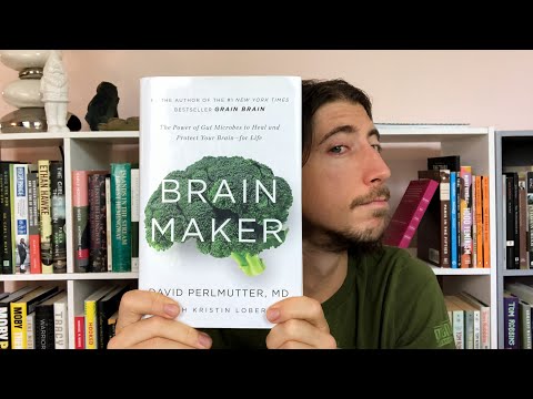 Brain Maker by David Perlmutter MD Book Review