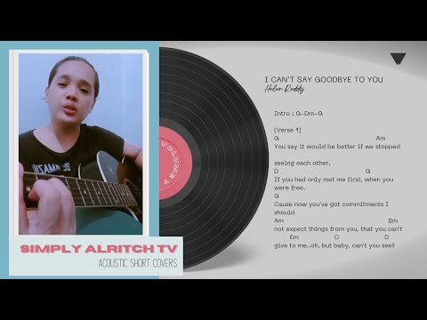 I Can't Say Goodbye to You Acoustic Short Cover with Lyrics and Chords Guide | Helen Reddy | #80s