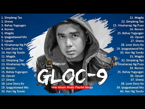 Gloc-9 Best Songs | Nonstop songs | OPM SONGS | TAGALOG RAP