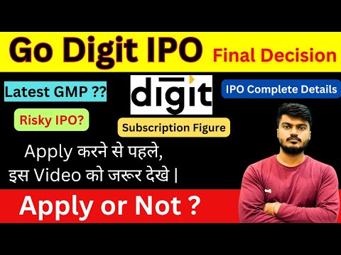 Go Digit IPO Final Decision | go digit ipo | go digit ipo gmp | Apply or Not? | Subscription Figure