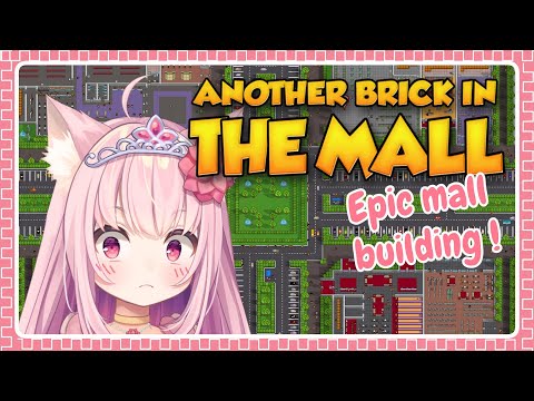 EPIC MALL BUILDING?! ♛Another Brick In The Mall♛ [PART 1]