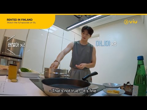 Cha Eun Woo Learns How To Cook | Rented in Finland EP 1 | Viu [ENG SUB]