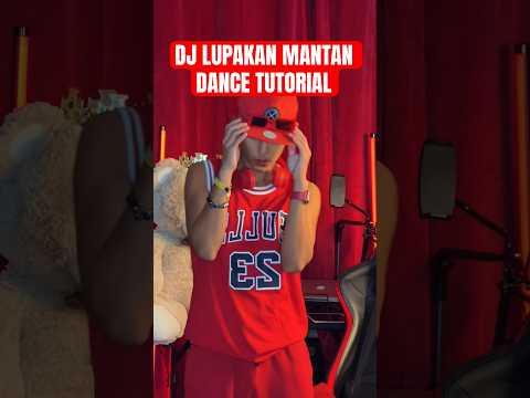 LUPAKAN MANTAN DANCE TUTORIAL #shortdance #dancetutorial