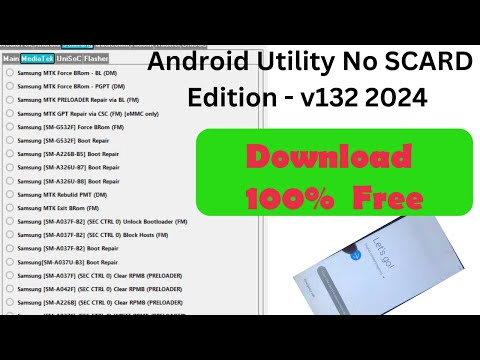 Samsung frp bypass Tool 2024 | Android Utility No SCARD Edition - v132 | adb enable fail fix