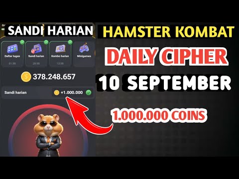 SANDI HARIAN HAMSTER KOMBAT HARI INI 10 SEPTEMBER 2024 | HAMSTER KOMBAT DAILY CIPHER TODAY CODE